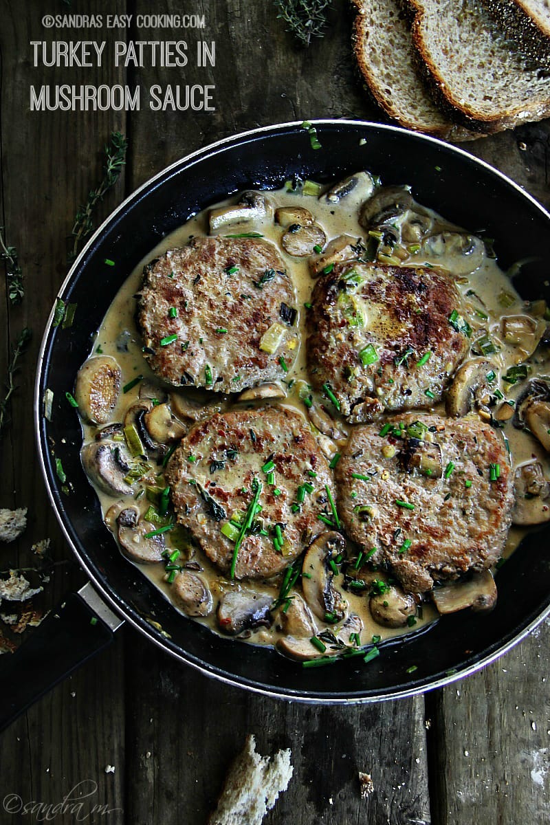 Turkey Patties in Mushroom Sauce Sandra's Easy Cooking