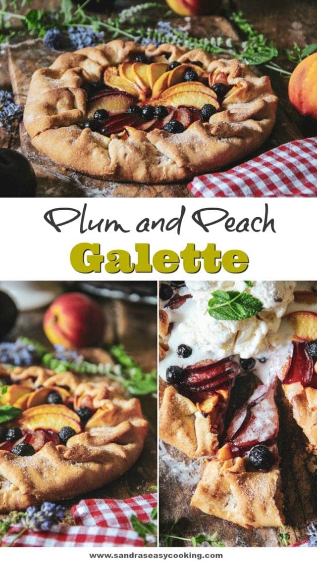 Plum and Peach Galette Sandra's Easy Cooking