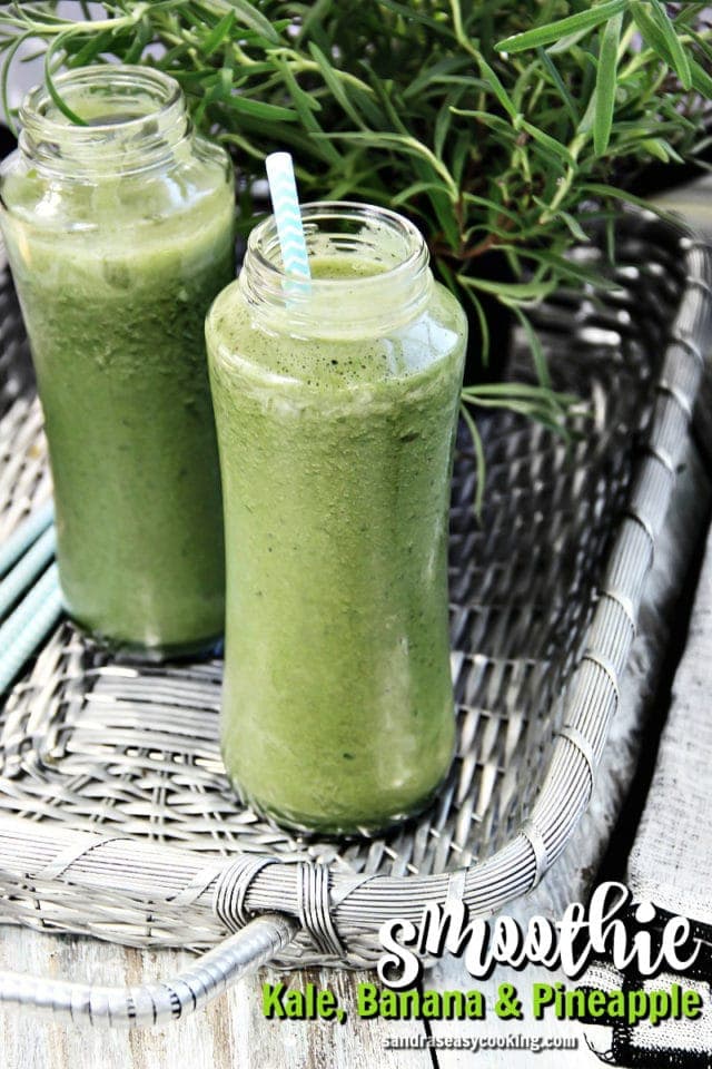 Kale, Banana and Pineapple Smoothie Sandra's Easy Cooking