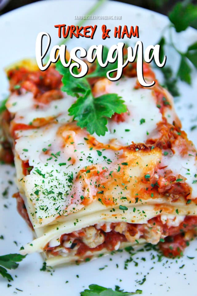 Ground Turkey and Ham Lasagna