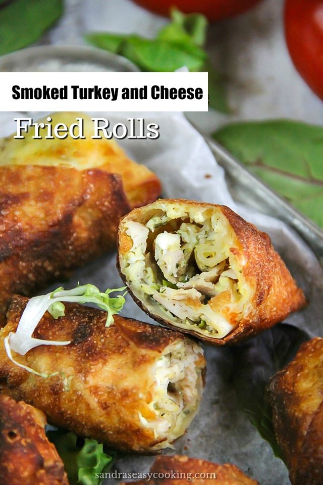 Smoked Turkey and Cheese Fried Egg Rolls