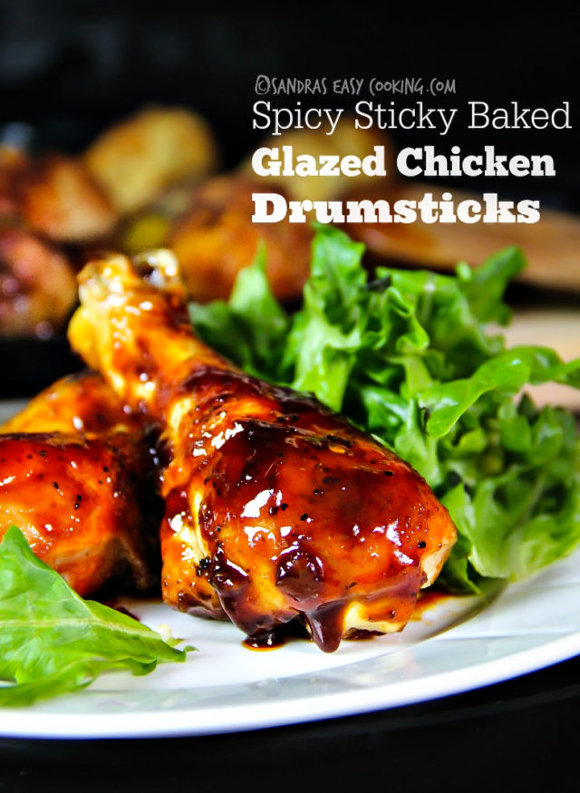 Spicy Sticky Baked Glazed Chicken Drumsticks