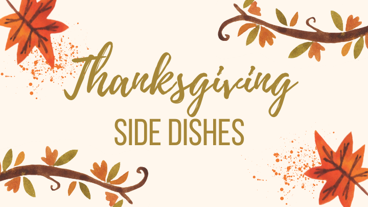 Thanksgiving Side Dishes